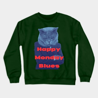 Happy Monday Blues: Funny Office Design Crewneck Sweatshirt